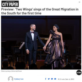 Charleston City Paper Preview: ‘Two Wings’ sings of the Great Migration in the South for the first time